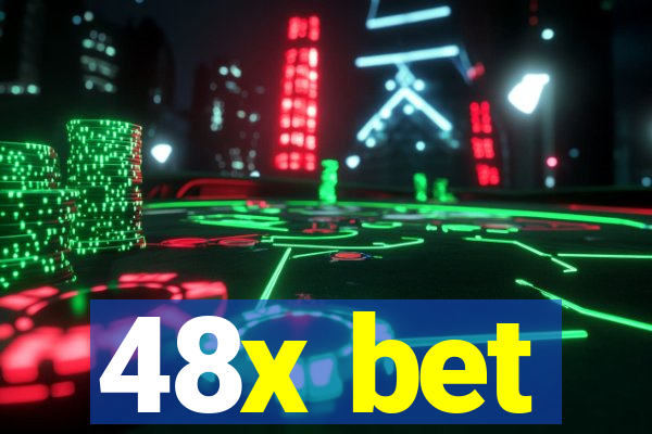 48x bet